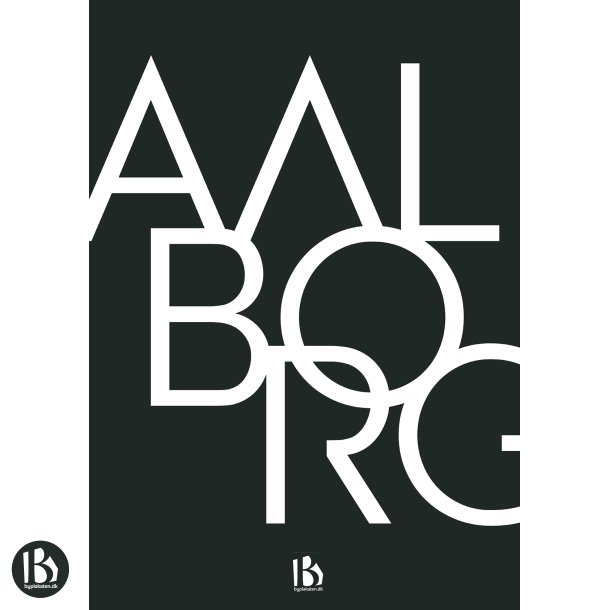 Aalborg (9000) - Typografisk - Hvid p sort