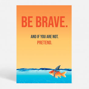 BE BRAVE - farve - Motivation