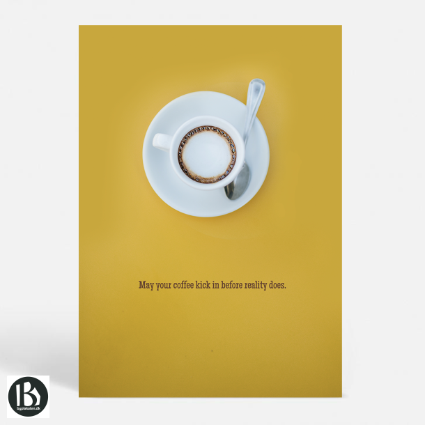 Coffee before Reality - Livsstil