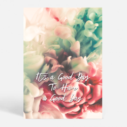 A Good Day - Citater