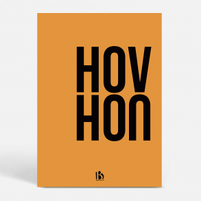 Hou (8300) - Kunstnerisk - HovHou! ORANGE