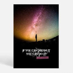 If You Can Dream It - Citater