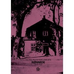 R�nnede (4683) - Hotel Klosterg�rden - Rose