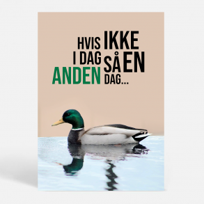 Hvis ikke i dag..  - Sjove plakater