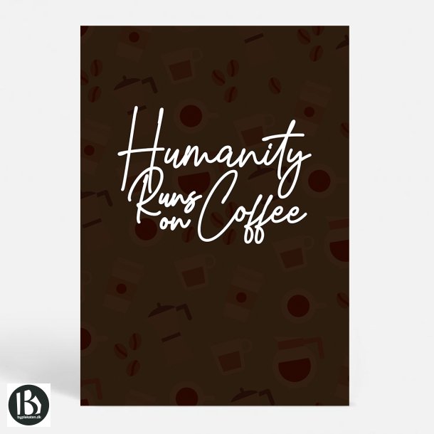 Humanity - K�kkenplakat - Livsstil
