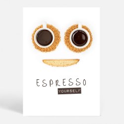 ESPRESSO Yourself - K�kkenplakat - Livsstil