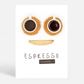 ESPRESSO Yourself - K�kkenplakat - Livsstil