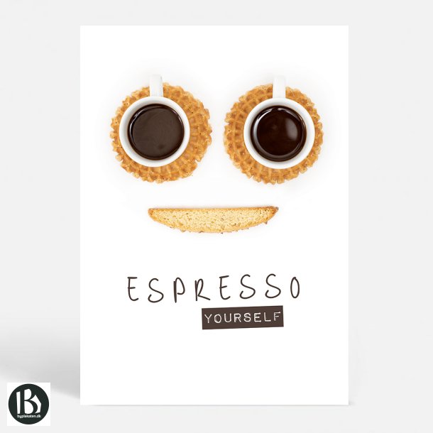 ESPRESSO Yourself - K�kkenplakat - Livsstil