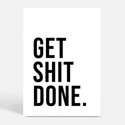 Get Shit Done - Hvid - Motivation