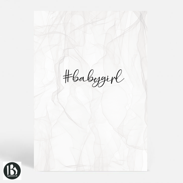 Babygirl - HASHTAGS (Hvid) - Citater