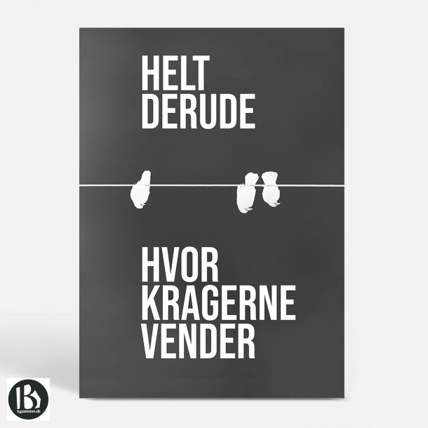 Hvor kragerne vender - Sort - Sjove plakater