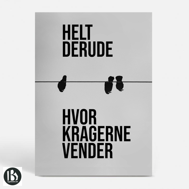 Hvor kragerne vender - Slv - Sjove plakater