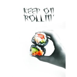 Keep on Rollin' - Livsstil