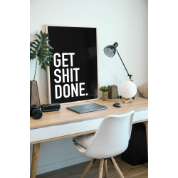 Get Shit Done - Sort - Motivation
